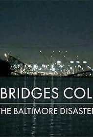 Watch Free Why Bridges Collapse The Baltimore Disaster (2024)