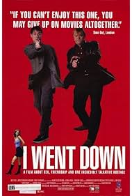 Watch Free I Went Down (1997)