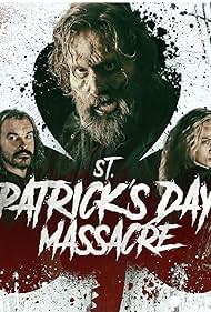 Watch Free St Patricks Day Massacre (2025)