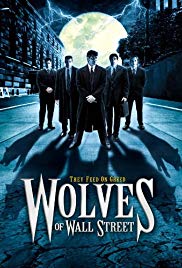 Watch Free Wolves of Wall Street (2002)
