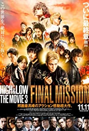 Watch Free High & Low: The Movie 3 Final Mission (2017)