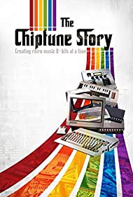 Watch Free The Chiptune Story Creating retro music 8bits at a time (2018)