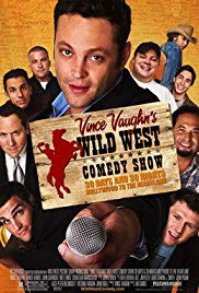 Watch Free Wild West Comedy Show: 30 Days & 30 Nights Hollywood to the Heartland (2006)